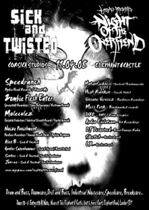 TWICE NINETEEN - SICK&TWISTED vs NIGHT OF THE OVERFIEND 11th April 08'