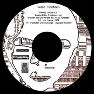 TWICE NINETEEN - STRANGE CHEMICALS MIX (September 07')