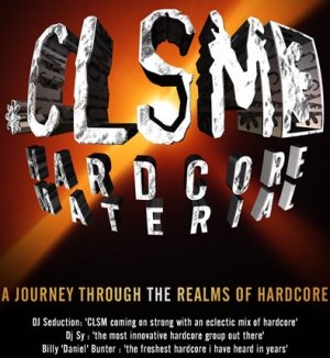 CLSM - HARDCORE MATERIAL 2003