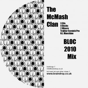 THE McMASH CLAN - BLOC 2010 MIX THE McMASH CLAN - BLOC 2010 MIX