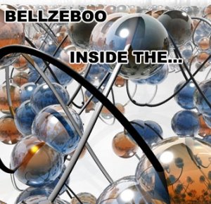 BELLZEBOO - INSIDE THE.... (2007)