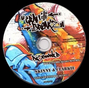 DISOWNED - GRAFFITI BREAKZ - 7th March 08' (GB05 Studio mini mix)