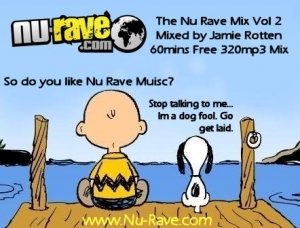 JAMIE ROTTEN - NU RAVE MIX