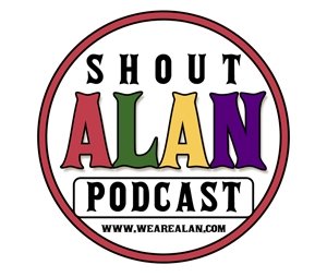 SHOUT ALAN PODCAST - VOL 1 - (OCTOBER 2011) SHOUT ALAN PODCAST - VOL 1 - (OCTOBER 2011)