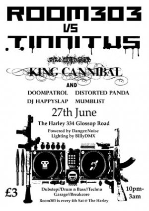 KING CANNIBAL - TINNITUS vs ROOM 303 27th June 09'