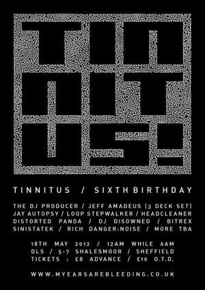 DISOWNED - TINNITUS (6th Birthday) - 18th May 2012
