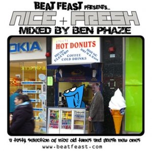 BEN PHAZE - NICE & FRESH MIX (July 07')