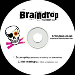 THE McMASH CLAN - MALI MASHUP June 09' (Braindrop Boat Rave CD) 